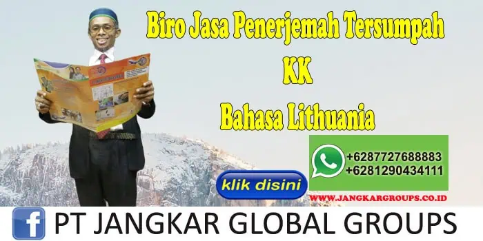 Biro Jasa Penerjemah Tersumpah KK Bahasa Lithuania  